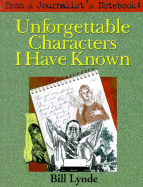 From a Journalist's Notebook Unforgettable Characters I Have Known cover