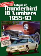 Catalog of Thunderbird Id Numbers 1955-93 cover