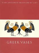 Greek Vases in the San Antonio Museum of Art cover