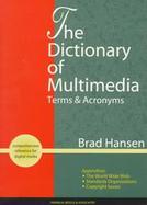 Dictionary of Multimedia: Terms and Acronyms cover
