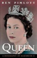 The Queen Elizabeth II and the Monarchy cover