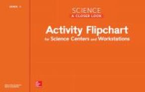 Science, A Closer Look, Grade 3, Activity Flipchart cover