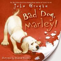 Bad Dog, Marley! cover
