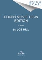 Horns Movie Tie-In Edition : A Novel cover