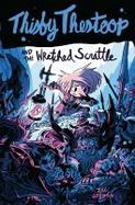 Thisby Thestoop and the Wretched Scrattle cover