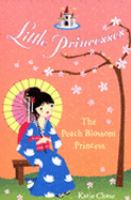 Little Princesses: The Peach Blossom Princess cover