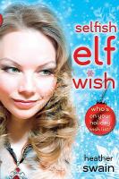 Selfish Elf Wish cover
