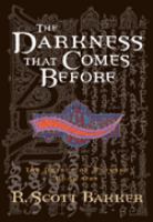 The Darkness That Comes Before (The Prince of Nothing, Book 1 cover