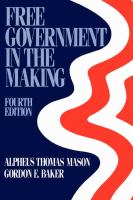 Free Government in the Making Readings in American Political Thought cover
