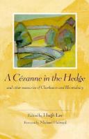 A Cezanne in the Hedge And Other Memories of Charleston and Bloomsbury cover