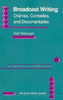 Broadcast Writing: Dramas, Comedies, and Documentaries cover