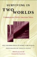 Surviving in Two Worlds: Contemporary Native American Voices cover