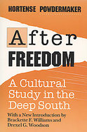 After Freedom A Cultural Study in the Deep South cover