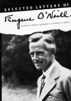 Selected Letters of Eugene O'Neill cover