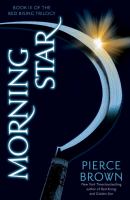 Morning Star : Book III of the Red Rising Trilogy cover