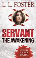 Servant the Awakening cover