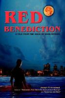 RED BENEDICTION: A Tale From the Book of Dark Memory cover