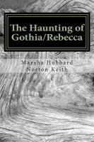 The Haunting of Gothia/Rebecca cover