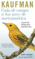 Guia De Campo Kaufman A Las Aves Norteamericanas cover