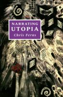 Narrating Utopia Ideology, Gender, Form in Utopian Literature cover