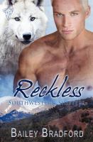 Southwestern Shifters : Reckless cover