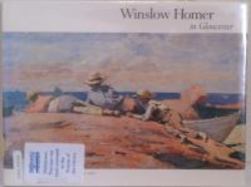 Winslow Homer in Gloucester cover