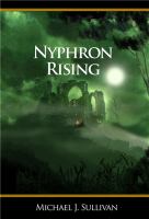 Nyphron Rising : Book 3: Riyria Revelations cover