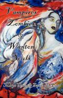 Vampires, Zombies, and Wanton Souls cover