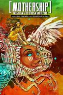 Mothership : Tales from Afrofuturism and Beyond cover