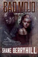 Bad Mojo : A Zora Banks Novel cover