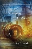 The Sleeping and the Dead : A Mystery cover