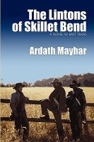 The Lintons of Skillet Bend A Novel of East Texas cover