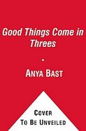 Good Things Come in Threes cover