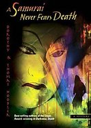 A Samurai Never Fears Death cover