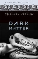 Dark Matter (Modern Erotic Classics) cover