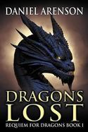 Dragons Lost : Requiem for Dragons, Book 1 cover