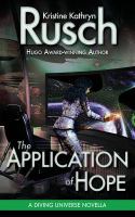 The Application of Hope : A Diving Universe Novella cover