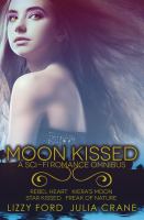 Moon Kissed : (Sci-Fi Romance Omnibus cover