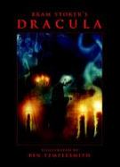 Bram Stoker's Dracula with Illustrations by Ben Templesmith cover