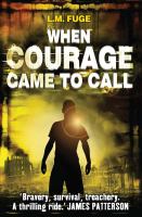 When Courage Came to Call cover