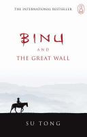 Binu and the Great Wall (Canongate Myths) cover