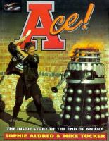 Ace!: The Inside Story of the End of an Era cover