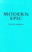 The Modern Epic The World-System from Goethe to Garcia Marquez cover