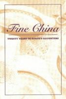 Fine China: Twenty Years of Earth's Daughters cover