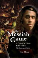 The Messiah Game (Part III) : The Destroyer's Creed cover