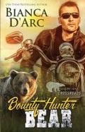Bounty Hunter Bear : Crossroads cover
