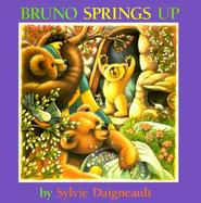 Bruno Springs Up cover