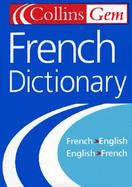 Collins Gem French Dictionary French English English French cover