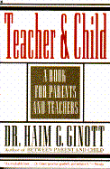 Teacher and Child: A Book for Parents and Teachers cover