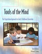 Tools of the Mind The Vygotskian Approach to Early Childhood Education cover